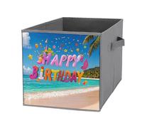 FHESDCW Boîte de rangement pliable « Happy Birthday on The Beach » avec poignées, cubes de rangement Oxford durable, 1 organiseur de placard pliable pour la maison, l'étagère, le bureau, les voyages