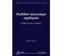 Fiabilité mécanique appliquée. Grous Ammar (Auteur)