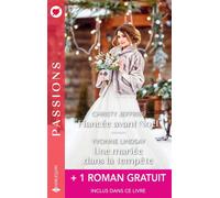 Fiancée avant Noël - Une mariée dans la tempête - Le défi de la séduction - Christy Jeffries - Harlequin - Poche - Roman