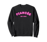 Fiancée créée 2026 fiancée mariée se marier Sweatshirt
