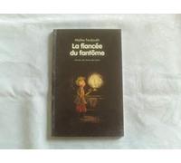 fiancee du fantome nouvelle edition