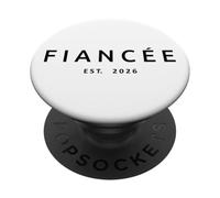 Fiancée Est. 2026 Fiançailles Future épouse, fiancée PopSockets PopGrip Adhésif