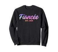 Fiancée Est. 2026 Future Wife Engaged Engagement Sweatshirt
