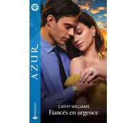 Fiancés en urgence - Cathy Williams - Harlequin - Poche - Roman