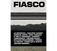 Fiasco #1 Le Monorail