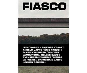 Fiasco #1 Le Monorail /franCais - Collectif - Revue Fiasco - broché - Revue