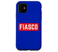 Fiasco Funny Sarcastique Minimaliste Adolescent College Humour Adulte Coque pour iPhone 11