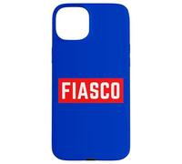 Fiasco Funny Sarcastique Minimaliste Adolescent College Humour Adulte Coque pour iPhone 15 Plus