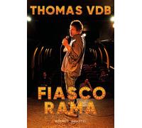 Fiascorama - Thomas VDB - Buchet-Chastel - broché - Roman