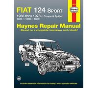 Fiat 124 Sport 1968 thru 1978: Coupe & Spider: 1400: 1600: 1800