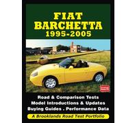 Fiat Barchetta 1995-2005: Road Test Book