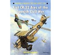 Fiat CR.32 Aces of the Spanish Civil War