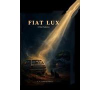 FIAT LUX: O FIAT FREDERICO UM ROMANCE PONTO MORTO