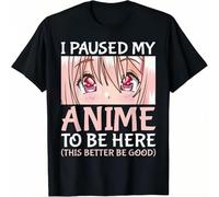 FIATI00P I Paused My Anime to Be Here Otaku Anime Merch Gift T-Shirt