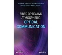 Fiber Optic and Atmospheric Optical Communication by Mikhail Sergeev Mikhail Sergeev (Auteur)