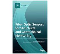 Fiber Optic Sensors For Structural And Geotechnical Monitoring
