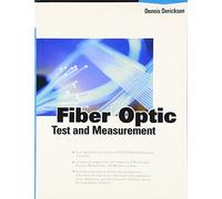 Fiber Optic Test and Measurement