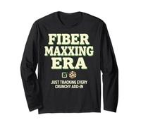 Fibermaxxing Era Wellness Trend Humor Funny Meme Manche Longue