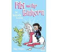 Fibi und ihr Einhorn (Bd. 3) - Die Kobolde kommen