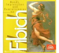 Fibich - Humeurs, Impressions & Souvenirs Vol.11