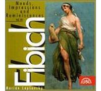 Fibich, Z. - Moods Impressions & Reminiscen