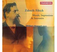 Fibich, Z. - Moods, Impressions & Souv [Import]