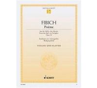 Fibich Zdenek Poeme Opus 41/6 - Violon / Piano