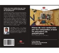 Fibres De Coco Renforcées Par Des Composites À Base De Polymères De Polyéthylène