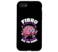 Fibro Parce Que Le Cerveau a décidé Que la Normale était ennuyeuse la fibromyalgie Coque pour iPhone SE (2020) / 7/8