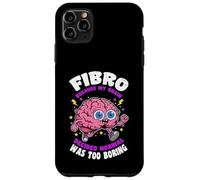Fibro Parce Que Le Cerveau a décidé Que la Normale était ennuyeuse la fibromyalgie Coque pour iPhone 11 Pro Max