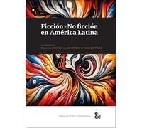 Ficción - No Ficción En América Latina