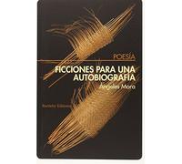 Ficciones para una autobiografía