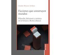 Ficciones que construyen mundos