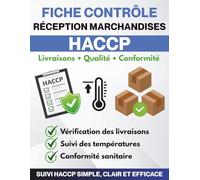 Fiche contrôle réception marchandises HACCP: Vérification des livraisons alimentaires | Suivi des températures et traçabilité | Inspection qualité, ... des stocks en restauration professionnelle