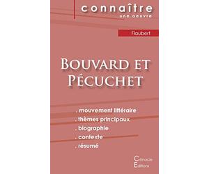 Fiche de lecture Bouvard et Pécuchet de Gustave Flaubert (analyse littéraire de référence et résumé complet)