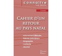 Fiche de lecture Cahier d'un retour au pays natal de Césaire (Analyse littéraire de référence et résumé complet)