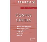 Fiche de lecture Contes cruels de Villiers de L'Isle-Adam (Analyse littéraire de référence et résumé complet)