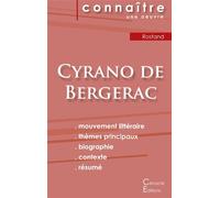 Fiche de lecture Cyrano de Bergerac de Edmond Rostand (Analyse littéraire de référence et résumé complet) - Edmond Rostand - Du Cenacle Editions - broché - Scolaire / Universitaire