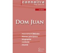 Fiche de lecture Dom Juan de Molière (analyse littéraire de référence et résumé complet) Analyse littéraire de référence et résumé complet - Molière - Du Cenacle Editions - broché - Scolaire / Univers