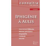 Fiche de lecture Iphigénie à Aulis de Euripide (Analyse littéraire de référence et résumé complet)