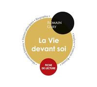 Fiche de lecture La Vie devant soi (Étude intégrale)
