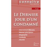 Fiche de lecture Le Dernier jour d'un condamné de Victor Hugo (Analyse littéraire de référence et résumé complet) - Victor Hugo - Du Cenacle Editions - broché - Scolaire / Universitaire