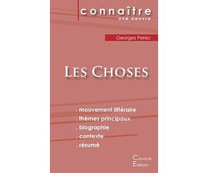 Fiche de lecture Les Choses de Georges Perec (Analyse littéraire de référence et résumé complet)