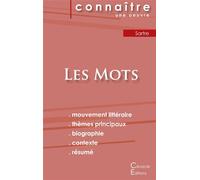 Fiche de lecture Les Mots de Jean-Paul Sartre (Analyse littéraire de référence et résumé complet) - Jean-Paul Sartre - Du Cenacle Editions - Poche - Scolaire / Universitaire