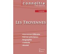 Fiche de lecture Les Troyennes de Euripide (Analyse littéraire de référence et résumé complet)
