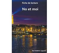 Fiche de lecture - No et moi