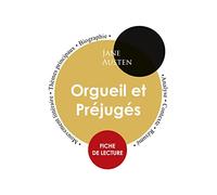 Fiche de lecture Orgueil et Préjugés de Jane Austen (Étude intégrale)