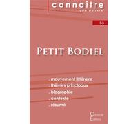 Fiche de lecture Petit Bodiel de Amadou Hampâté Bâ (Analyse littéraire de référence et résumé complet) - Amadou Hampâté Bâ - Du Cenacle Editions - broché - Scolaire / Universitaire