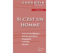 Fiche de lecture Si c'est un homme de Primo Levi (Analyse littéraire de référence et résumé complet)
