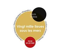 Fiche de lecture Vingt mille lieues sous les mers (Étude intégrale)